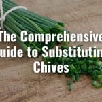 The-Comprehensive-Guide-to-Substituting-Chives